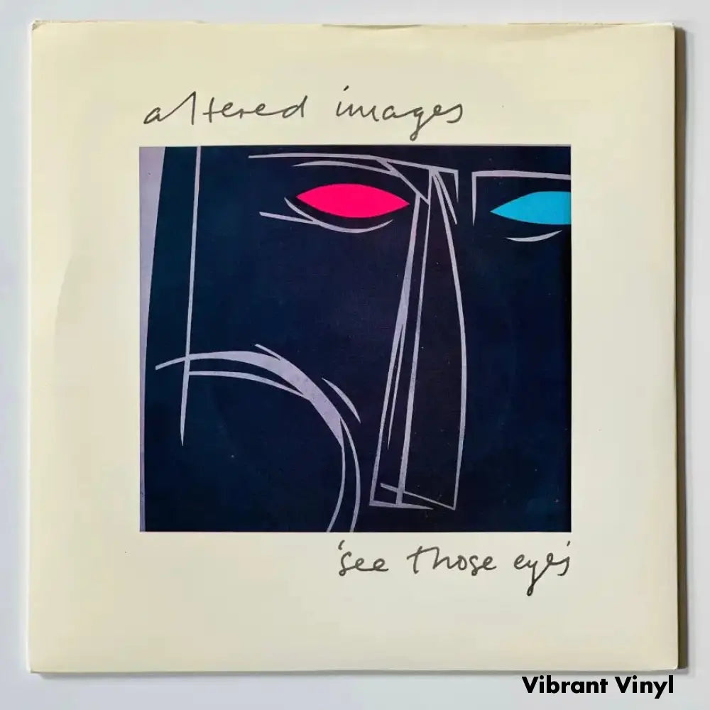 Altered Images - See Those Eyes - 7in Single Picture Sleeve Single