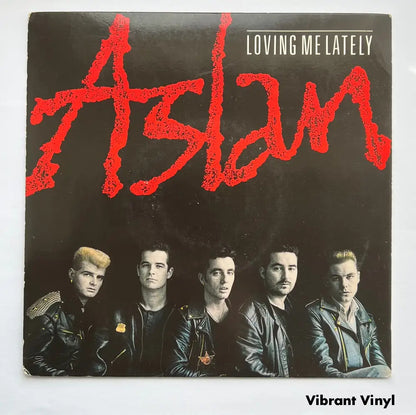 Aslan - Loving Me Lately - 7in Single Picture Sleeve Single