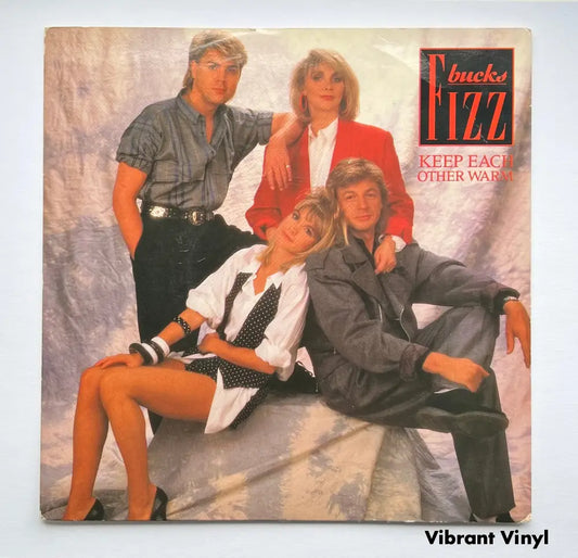 Bucks Fizz - Keep Each Other Warm - 7in Single Picture Sleeve Single