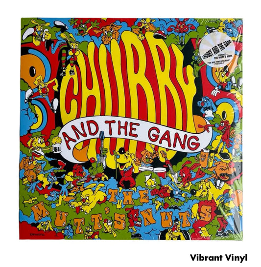 Chubby and the Gang - The Mutt’s Nuts - 12in Album Picture Sleeve Album