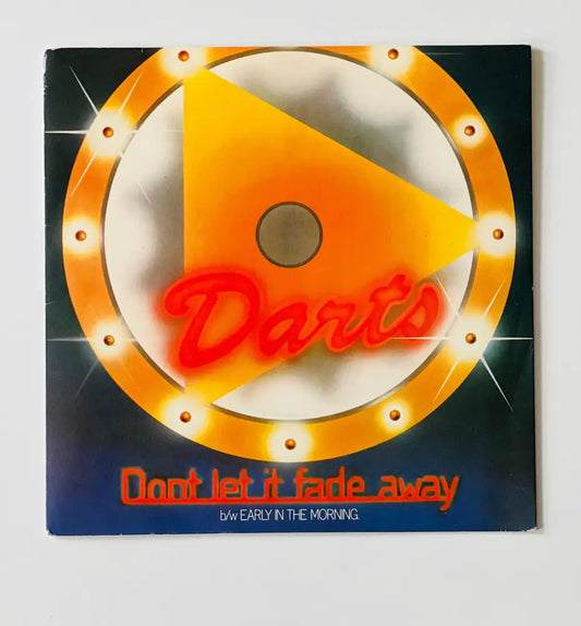 Darts - Don’t Let It Fade Away - 7in Single Picture Sleeve Single