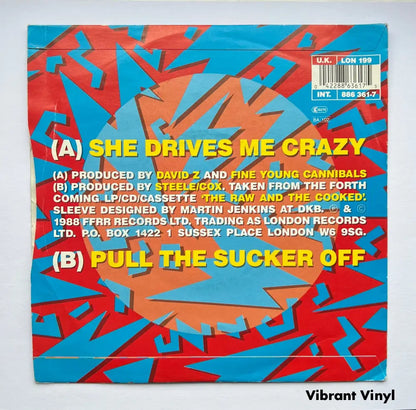 Fine Young Cannibals - She Drives Me crazy - 7in Single Picture Sleeve Single