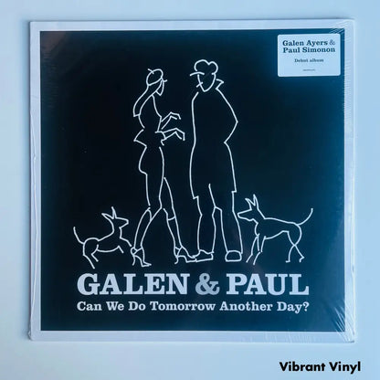 Galen & Paul - Can We Do Tomorrow Another Day? - 12in Album Picture Sleeve Album