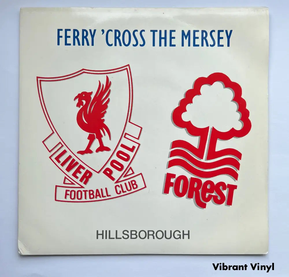 Hillsborough - Ferry ’Cross The Mersey - 7in Single Picture Sleeve Single