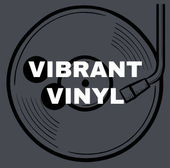 Vibrant Vinyl