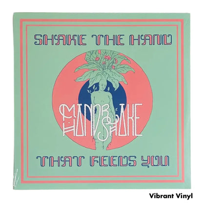 Mandrake Handshake - Shake The Hand That Feeds You - 12in Album Picture Sleeve Album