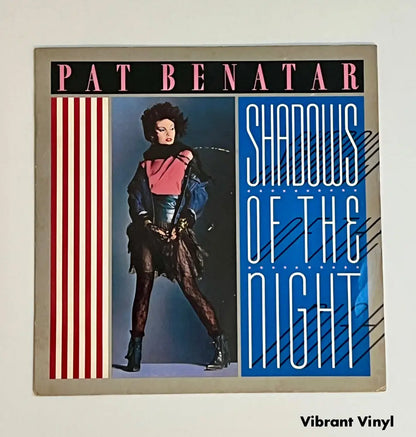 Pat Benatar - Shadows of the Night - 7in Single Picture Sleeve Single