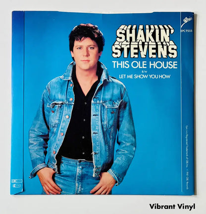 Shakin’ Steven’s - This Ole House - 7in Single Picture Sleeve Single
