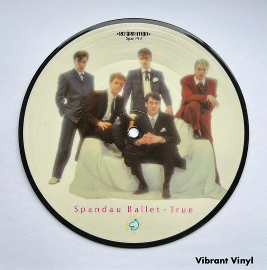 Spandau Ballet - True - 7in single Picture Disc Vinyl Single