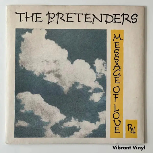 The Pretenders - Message of Love - 7in Single Picture Sleeve Single